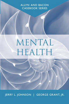 Mental Health - Allyn & Bacon Casebook (Paperback)
