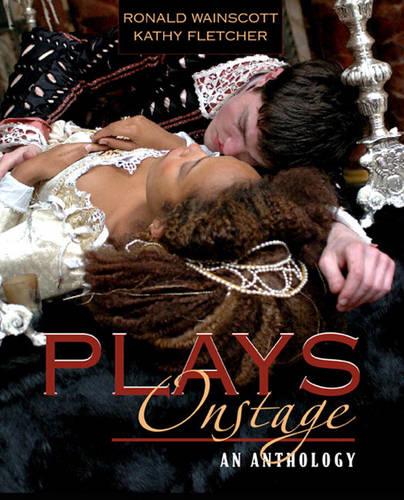 Plays Onstage: An Anthology (Paperback)