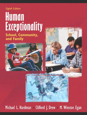 Human Exceptionality: School, Community, and Family (Hardback)