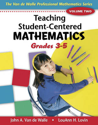 Teaching Student-Centered Mathematics: Grades 3-5 (Paperback)