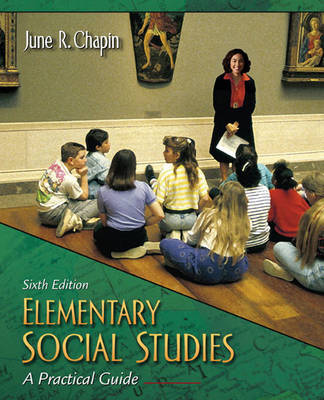 Elementary Social Studies: A Practical Guide (Paperback)