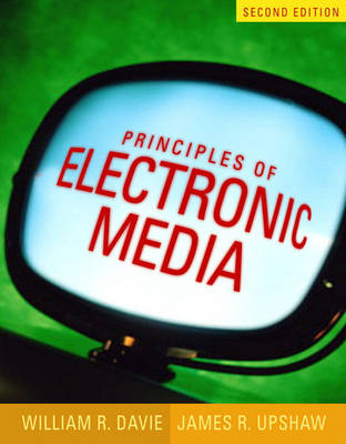 Principles of Electronic Media (Paperback)