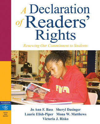 A Declaration of Readers' Rights: Renewing Our Commitment to Students (Paperback)