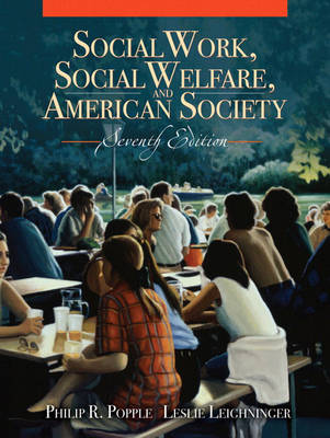 Social Work, Social Welfare and American Society (Paperback)