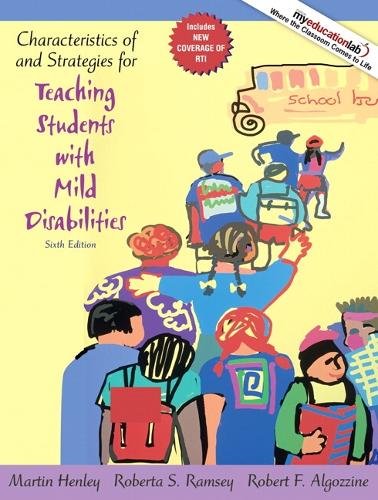 Characteristics of and Strategies for Teaching Students with Mild Disabilities (Paperback)