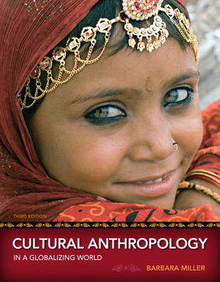 Cultural Anthropology in a Globalizing World (Paperback)
