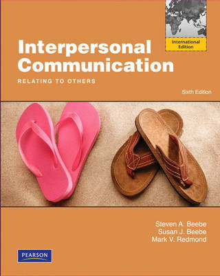 Interpersonal Communication: Relating to Others (Paperback)