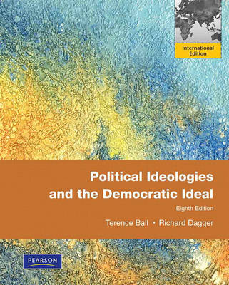 Political Ideologies and the Democratic Ideal (Paperback)
