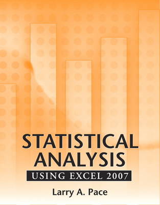 Statistical Analysis Using Excel 2007 (Paperback)