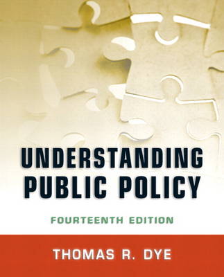 Understanding Public Policy Plus MySearchLab with Etext -- Access Card Package