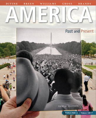 America: Past and Present, Volume 2 Plus New MyHistoryLab with Etext -- Access Card Package
