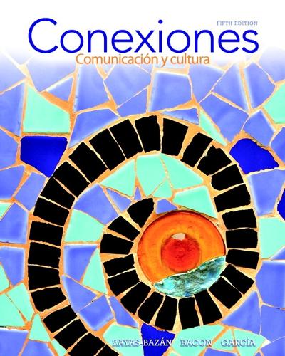 Conexiones: Comunicacion Y Cultura Plus MySpanishLab (multi Semester Access) -- Access Card Package (Paperback)