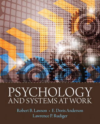 Psychology and Systems at Work Plus New MySearchLab with Etext -- Access Card Package