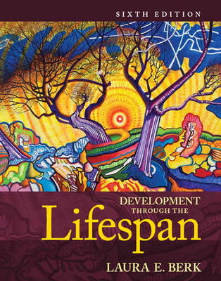 Development Through the Lifespan Plus New MyDevelopmentlab with Pearson eText - Access Card Package