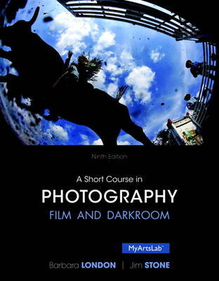 A Short Course in Photography: Film and Darkroom (Paperback)