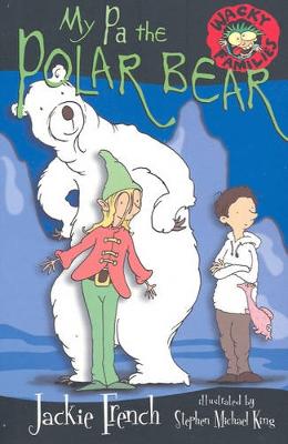 My Pa The Polar Bear - Wacky Families 08 (Paperback)