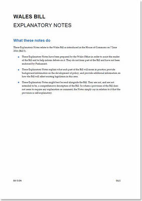 Wales Bill: Explanatory Notes - House of Commons Bills: Explanatory Notes (Paperback)