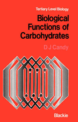 Biological Functions of Carbohydrates (Paperback)