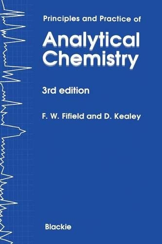 Principles and Practice of Analytical Chemistry (Paperback)