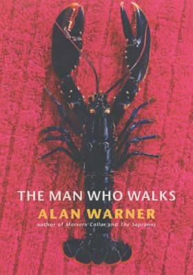 The Man Who Walks (Hardback)