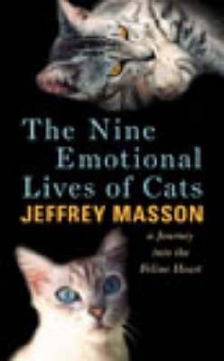 The Nine Emotional Lives Of Cats (Hardback)