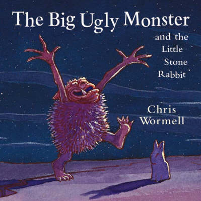The Big Ugly Monster and the Little Stone Rabbit (Hardback)