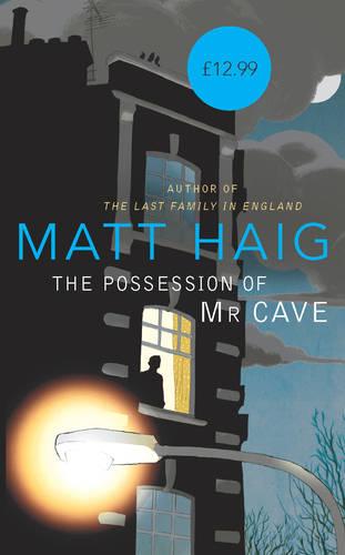 The Possession of Mr Cave (Hardback)
