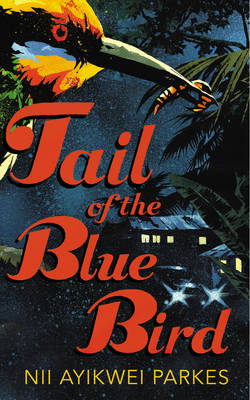 Tail of the Blue Bird (Paperback)