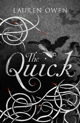 The Quick (Hardback)
