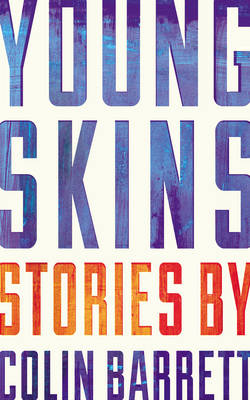 Young Skins (Hardback)