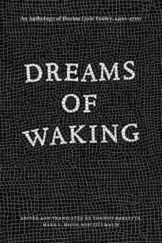 Dreams of Waking: An Anthology of Iberian Lyric Poetry, 1400-1700 - mersion: Emergent Village resources for communities of faith (Hardback)