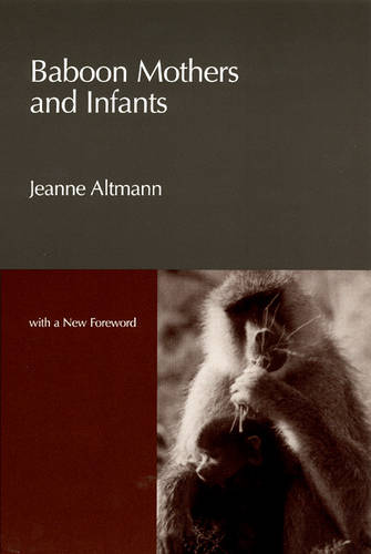 Baboon Mothers and Infants (Paperback)