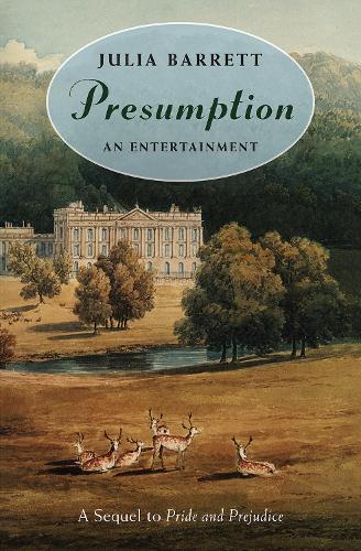 Presumption: An Entertainment (Paperback)