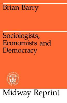 Sociologists, Economists and Democracy (Paperback)