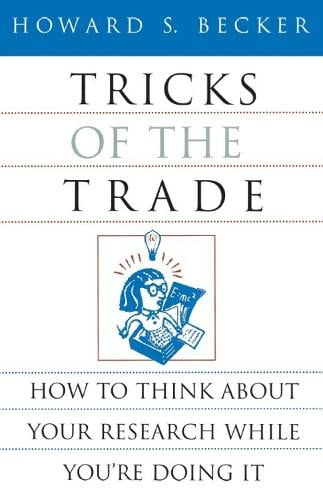 Tricks of the Trade - Howard S. Becker