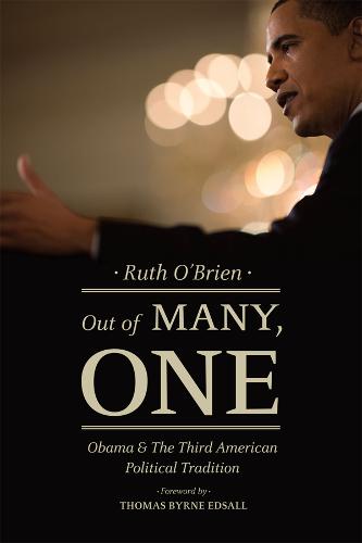 Out of Many, One: Obama and the Third American Political Tradition (Paperback)