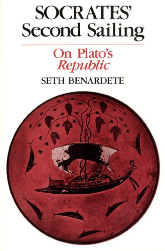 Socrates' Second Sailing: On Plato's "Republic" (Paperback)