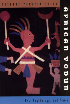 African Vodun: Art, Psychology and Power (Paperback)