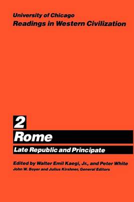 Readings in Western Civilization: Rome v.2 - Readings in Western Civilization Volume 2 (Paperback)