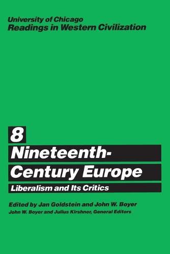 Readings in Western Civilization: Nineteenth-century Europe v.8 - Readings in Western Civilization Vol 8 (Paperback)