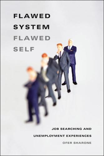 Job-search Games: Chemistry, Self-blame, and Unemployment Experiences (Paperback)