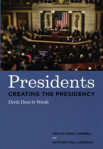 Presidents Creating the Presidency (Paperback)