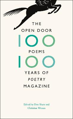 The Open Door: One Hundred Poems, One Hundred Years of "Poetry" Magazine (Paperback)