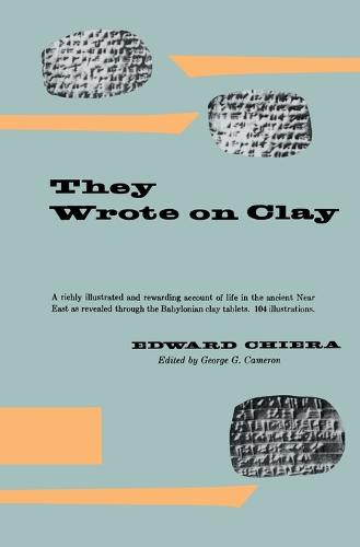 They Wrote on Clay - Phoenix Books (Paperback)