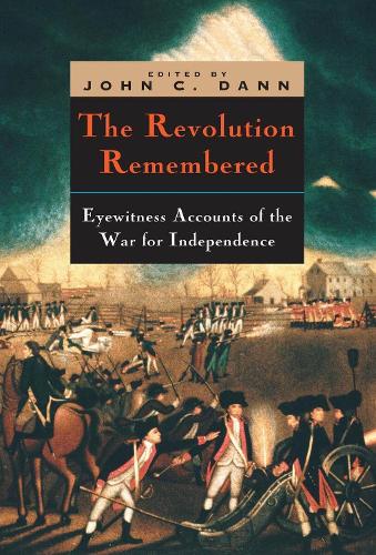 The Revolution Remembered (Paperback)