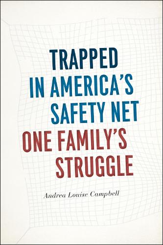 Trapped in America's Safety Net (Paperback)