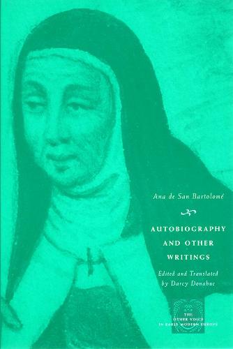 Autobiography and Other Writings - Other Voice in Early Modern Europe (Hardback)