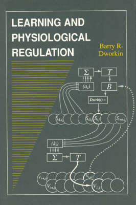 Learning and Physiological Regulation - John D. and Catherine T. MacArthur Foundation Series (Hardback)