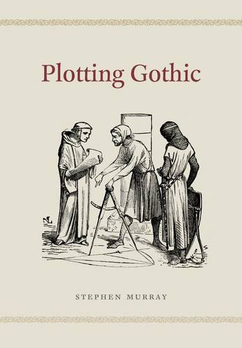 Plotting Gothic (Hardback)