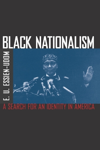 Black Nationalism: The Search for an Identity (Paperback)